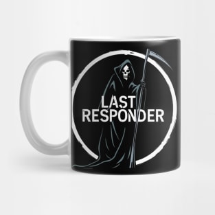 💀 Last Responder 💀 Mug